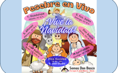 Vive la Navidad: representamos el Pesebre en todas nuestras comunidades