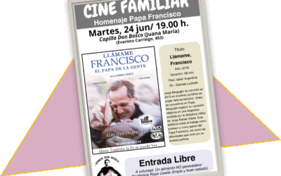 24 jun/ Cine Familiar en honor de Papa Francisco.