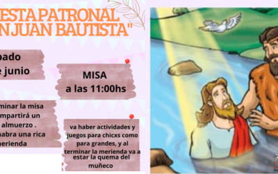27 Jun./ Patronal de la Comunidad San Juan Bautista en b. Pecorena