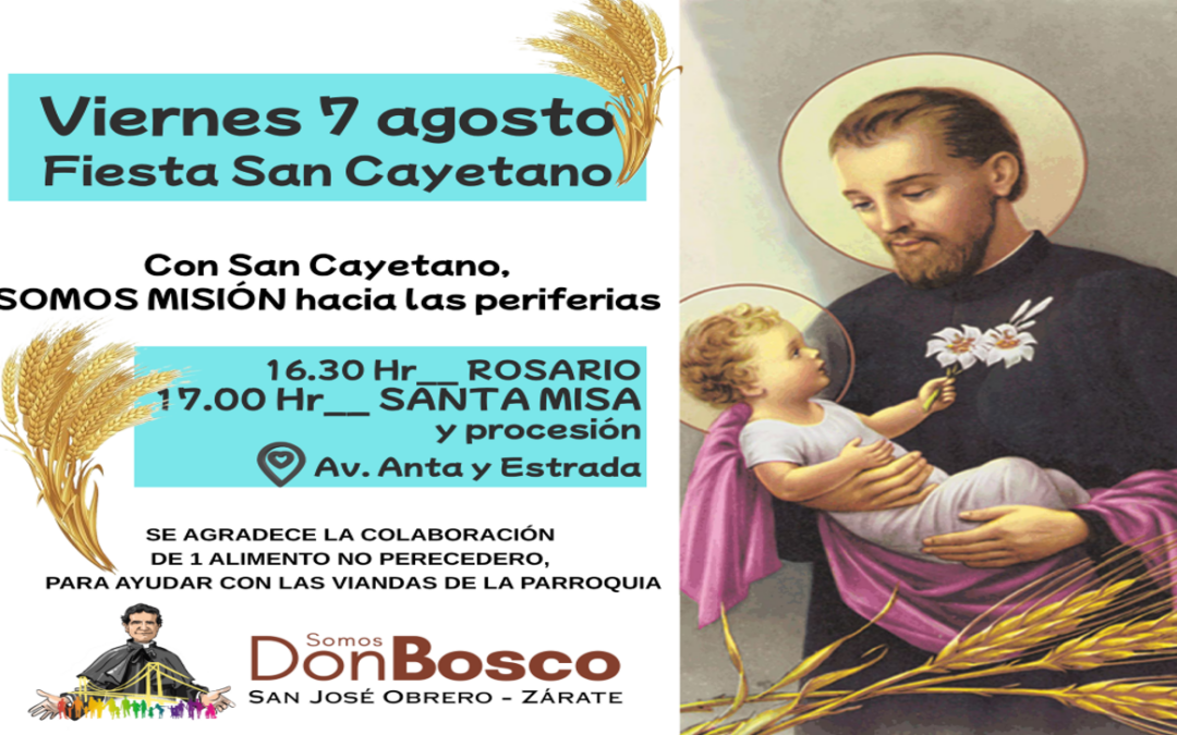 7 ago/ Celebramos San Cayetano en nuestra parroquia