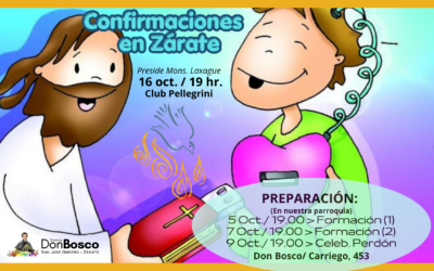 Semana 5 al 9 Oct/ Preparándonos para recibir la Confirmación de nuestro bautismo