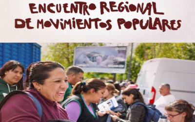 Declaración del Encuentro Regional de Movimientos Populares – ARGENTINA 2026*