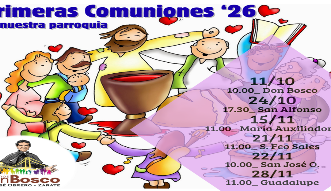 11 Oct./ Comenzamos las rondas de Primeras Comuniones en nuestras Comunidades